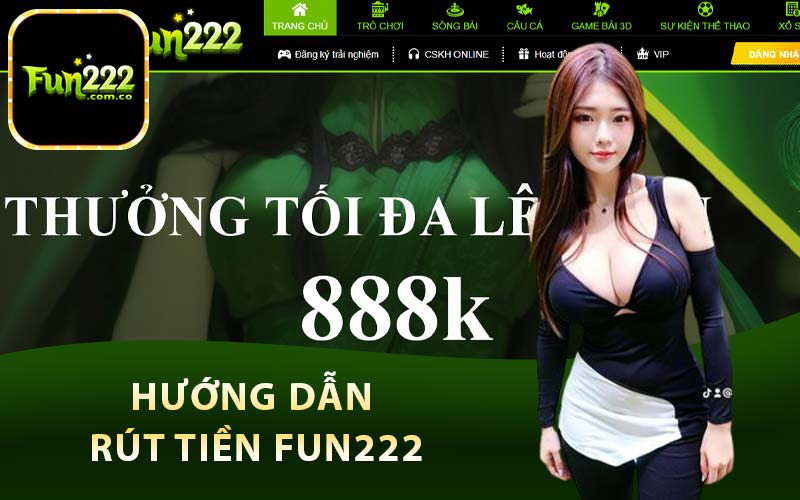 Hướng dẫn rút tiền Fun222