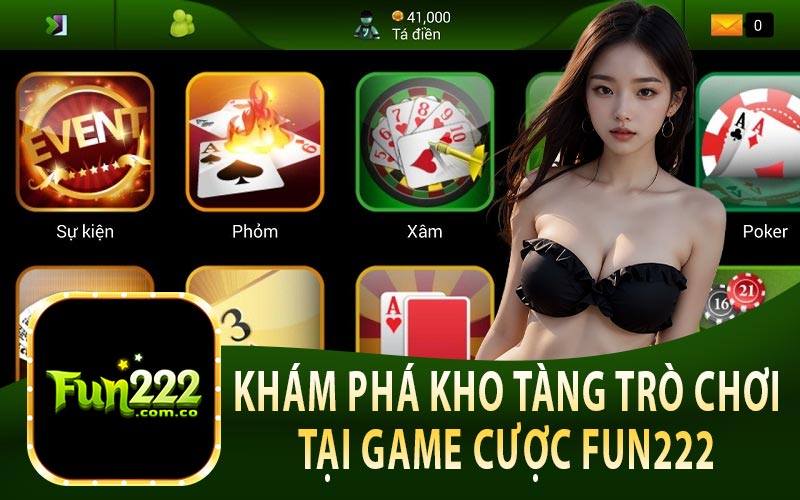 Khám Phá Kho Tàng Trò Chơi Tại Game Cược Fun222